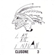 Clusone 3 - I Am An Indian